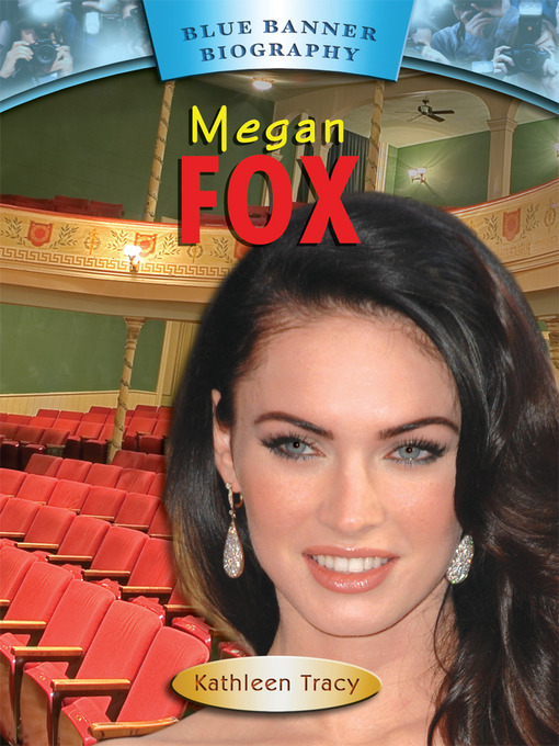 Title details for Megan Fox by Kathleen Tracy - Available
